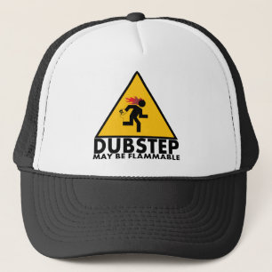Dubstep May Flammable Hat