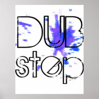 DubStep Splatter Poster