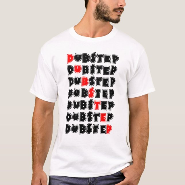 dubstep T-Shirt (Front)