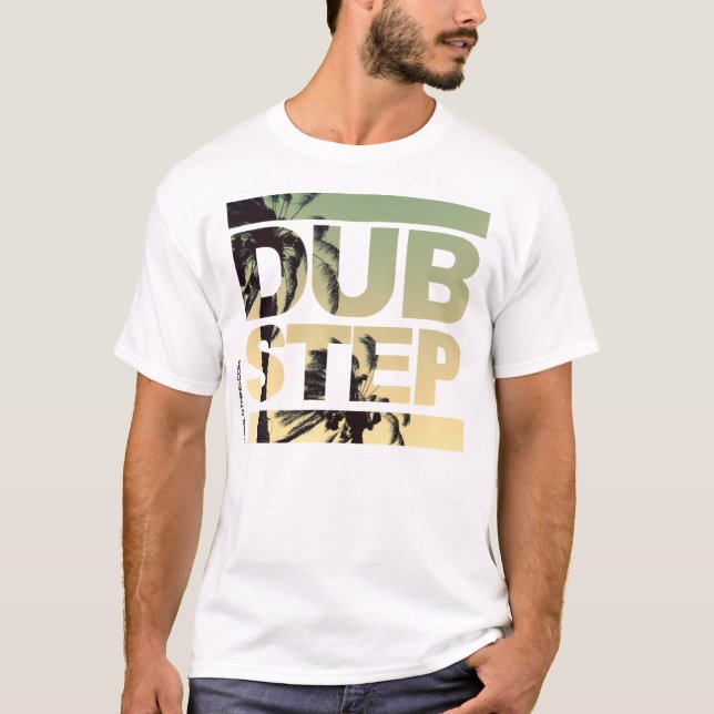 Dubstep T-Shirt (Front)