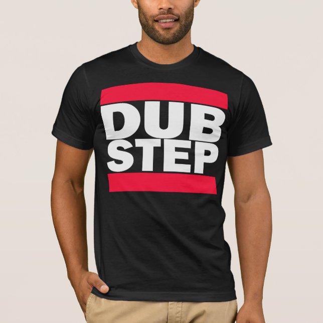 DubStep T-Shirt (Front)