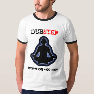 dubstep t-shirt m5 (in lak 'ech!)