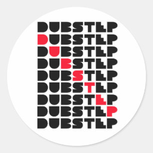 Dubstep WALL girls guys Dubstep music Classic Round Sticker
