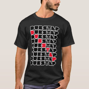 Dubstep WALL girls guys Dubstep music T-Shirt