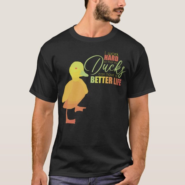 Duck  a woman cannot black  T-Shirt (Front)