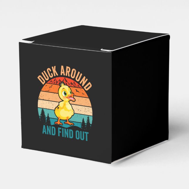Duck Around And Find Out Favour Box (Front Side)