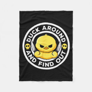 Duck Around And Find Out I Love Duck Lover Funny R Fleece Blanket