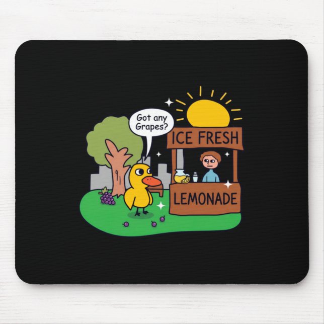 Duck Asks For Grapes Lemonade Stand Mouse Pad (Front)