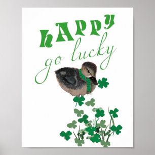 Duck Clover Happy Go Lucky St Patrick's Day  Poster