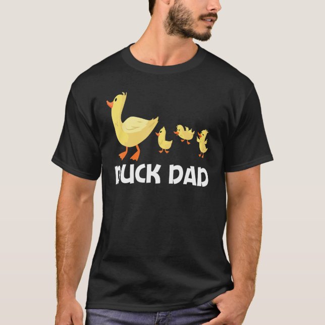 Duck Designs For Dad Men Farm Duckling Owner Hunte T-Shirt (Front)