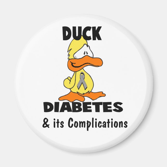 Duck Diabetes, & its Complications Magnet (Front)