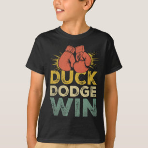 Duck Dodge Win Boxer Sports Strength Gym Athlete B T-Shirt