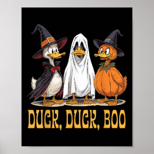 Duck Duck Boo Funny Halloween Costume Witch Ghost  Poster