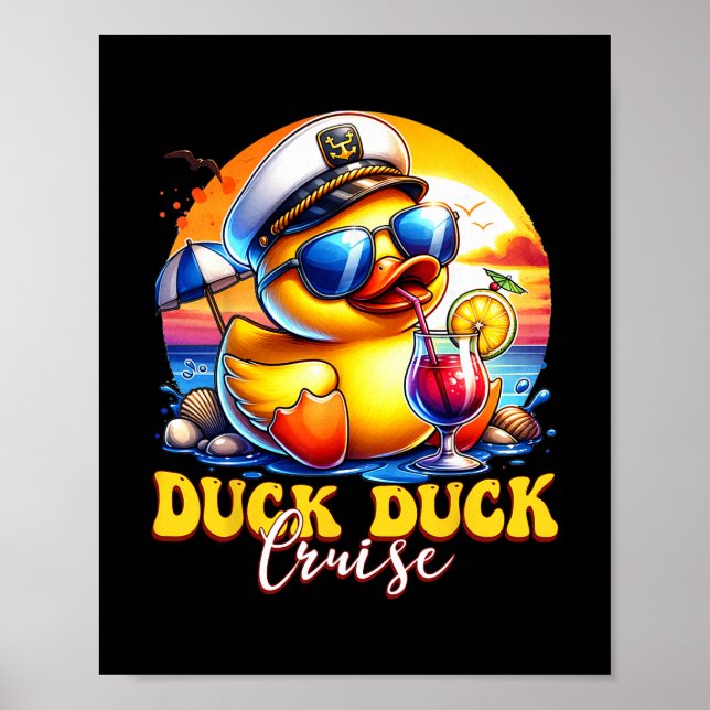 Duck Duck Cruise Funny Family Cruising Matching Gr Poster (Front)