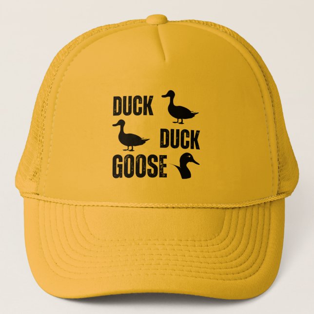 Duck Duck Goose Trucker Hat (Front)