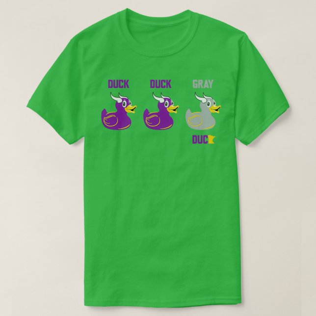 Duck Duck Grey Duck T-Shirt (Design Front)
