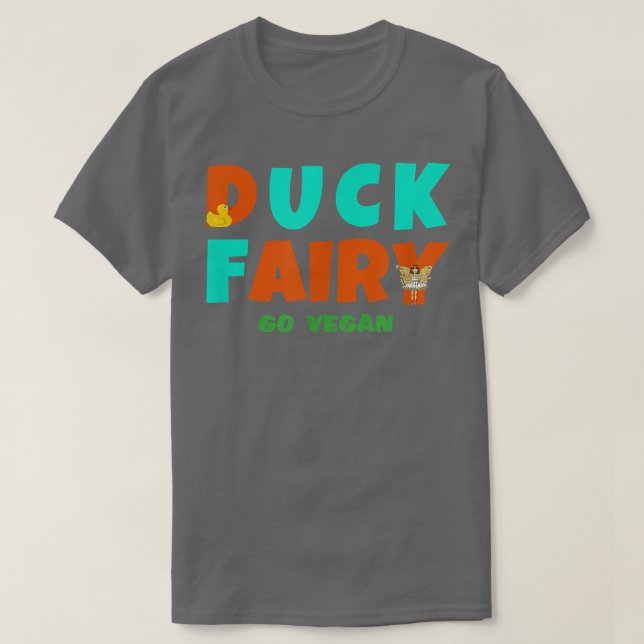 DUCK FAIRY go vegan  T-Shirt (Design Front)