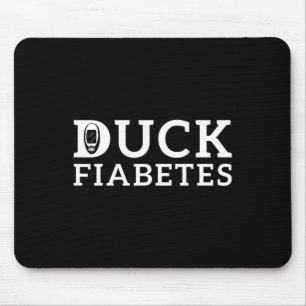 Duck Fiabetes Diabetes Awareness  Mouse Pad