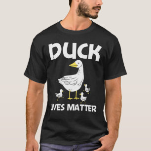 Duck For Men Women Duckling Duck Waterfowl T-Shirt