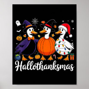 Duck Halloween Thanksgiving Christmas Happy Hallot Poster
