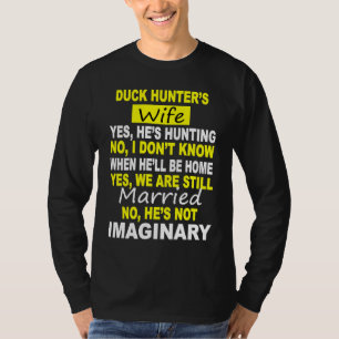 DUCK HUNTER'S WIFE  HUNTING T-Shirt