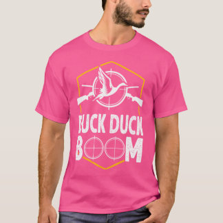 Duck Hunting Funny Duck Duck Boom Gear T-Shirt
