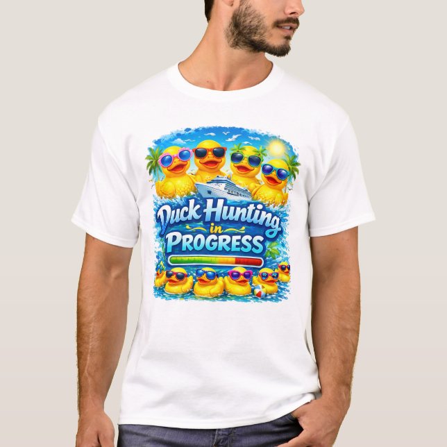 Duck Hunting in Progress Fun Cruise Vacation Shirt (Front)