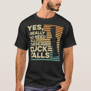 Duck Hunting Quote for a Waterfowl Hunter labrador T-Shirt