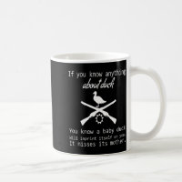 Duck Hunting Quote - Funny Hunter Gift Cute Hunt G