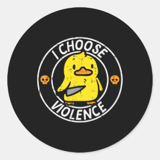 Duck Knife I Choose Funny Sarcasm Joke Humour Gag  Classic Round Sticker