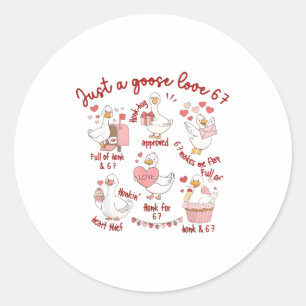 Duck Love 67 Goose Valentine Lover Funny Valentine Classic Round Sticker