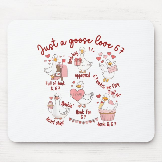 Duck Love 67 Goose Valentine Lover Funny Valentine Mouse Pad (Front)