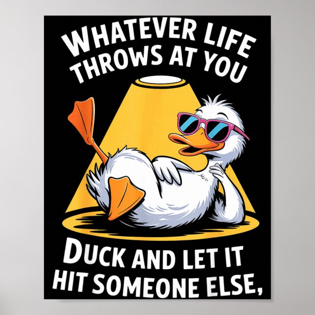 Duck Lover Funny Quote For Men Women Boys Kids Gra Poster (Front)