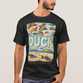 Duck North Carolina Nc Beachside Bliss Sd330 T-Shirt