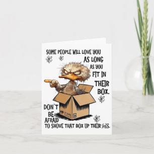 Duck Some People Will Love You As Long Fit In Thei Card
