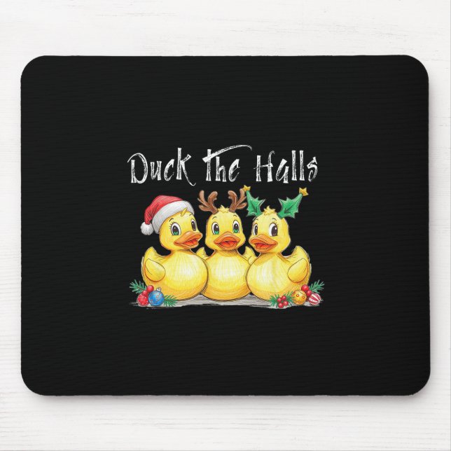 Duck The Halls Santa Hat Reindeer Ears Holly Chris Mouse Pad (Front)