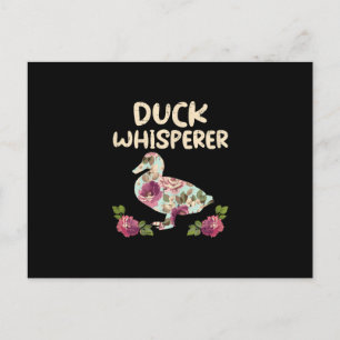 Duck Whisperer Flower Funny Farming Farm Animal Holiday Postcard