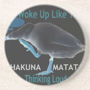 Duck with I Woke Up Like This & Hakuna Matata Text Coaster