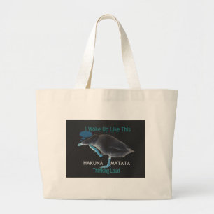 Duck with I Woke Up Like This & Hakuna Matata Text Large Tote Bag