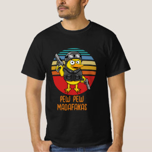 Duck with Pistols Crazy Vintage, Pew Pew Madafakas T-Shirt