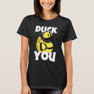 Duck You Bath Teen Rubber Duck For Men And Women T-Shirt