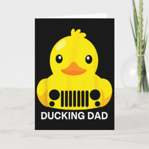 Ducking Dad Hunting Dad Grandpa Funny Father's Day Card
