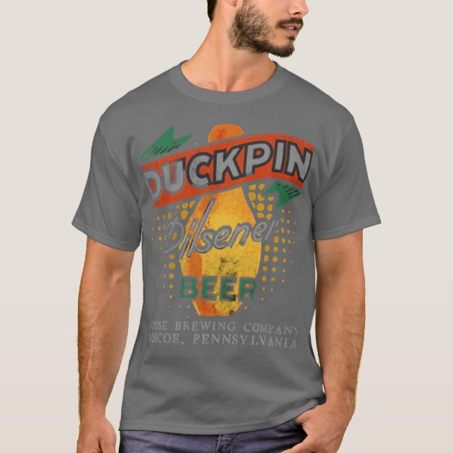 Duckpin Pilsner - Roscoe, PA T-Shirt (Front)
