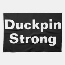 Duckpin Strong Towel - 100% customizable