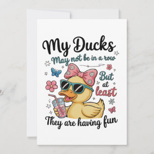 Ducks Not In A Row Funny Cute Trendy Sarcastic Invitation