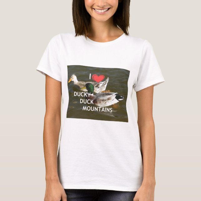 Ducky duck mountains. T-Shirt (Front)