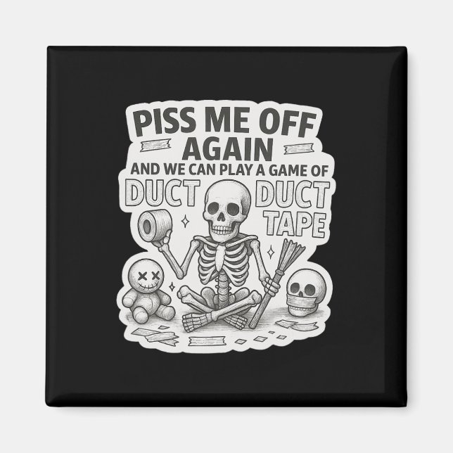 Duct Duct Tape Skeleton Funny Sarcastic Halloween  Magnet (Front)