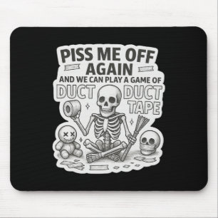 Duct Duct Tape Skeleton Funny Sarcastic Halloween Mouse Pad