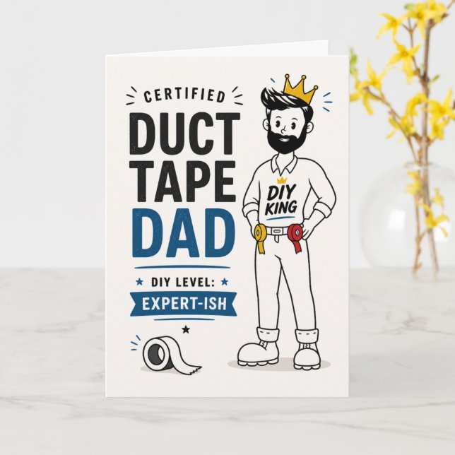 Duct Tape Dad - Father's Day Card (version 7) (Yellow Flower)