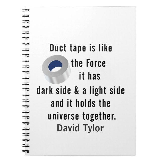 Duct Tape, Engineering humour Spiral Notebook (Front)